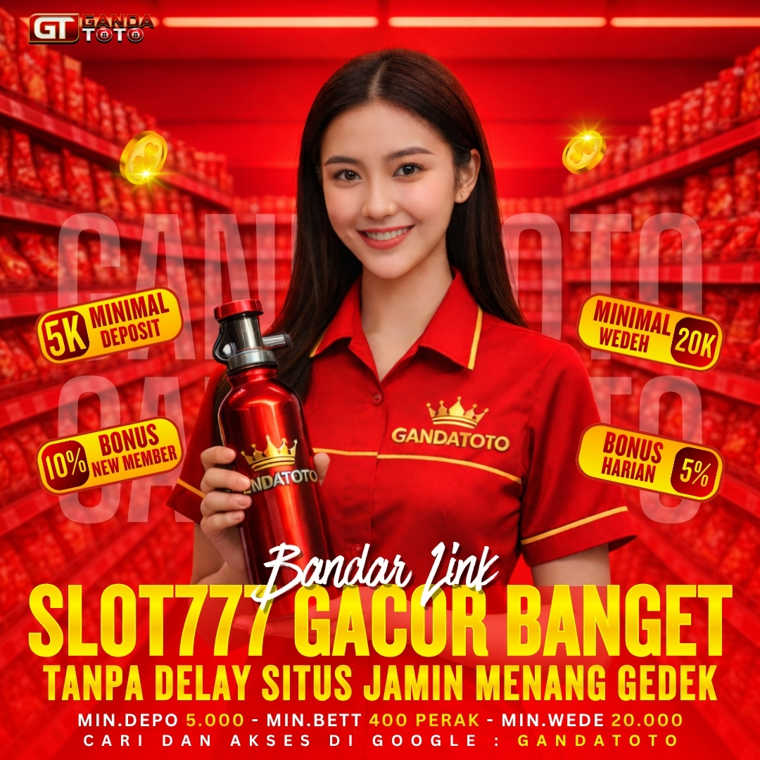 𝗚𝗔𝗡𝗗𝗔𝗧𝗢𝗧𝗢 - 𝗕𝗮𝗻𝗱𝗮𝗿 𝗟𝗶𝗻𝗸 𝗦𝗹𝗼𝘁𝟳𝟳𝟳 𝗚𝗮𝗰𝗼𝗿 𝗕𝗮𝗻𝗴𝗲𝘁 𝗧𝗮𝗻𝗽𝗮 𝗗𝗲𝗹𝗮𝘆 𝗦𝗶𝘁𝘂𝘀 𝗝𝗮𝗺𝗶𝗻 𝗠𝗲𝗻𝗮𝗻𝗴 𝗚𝗲𝗱𝗲𝗸