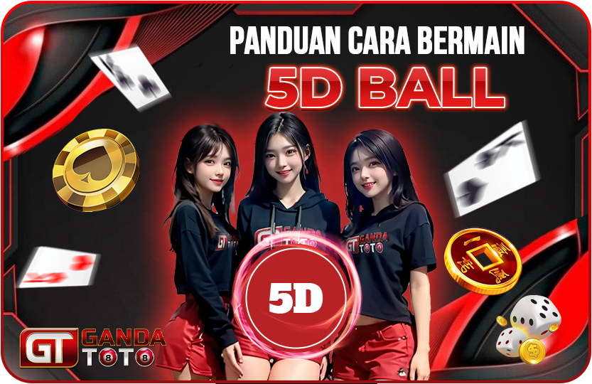CARA BERMAIN 5D BALL