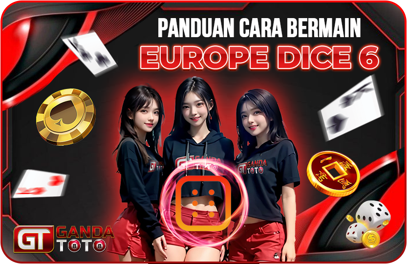 CARA BERMAIN EUROPE DICE 6