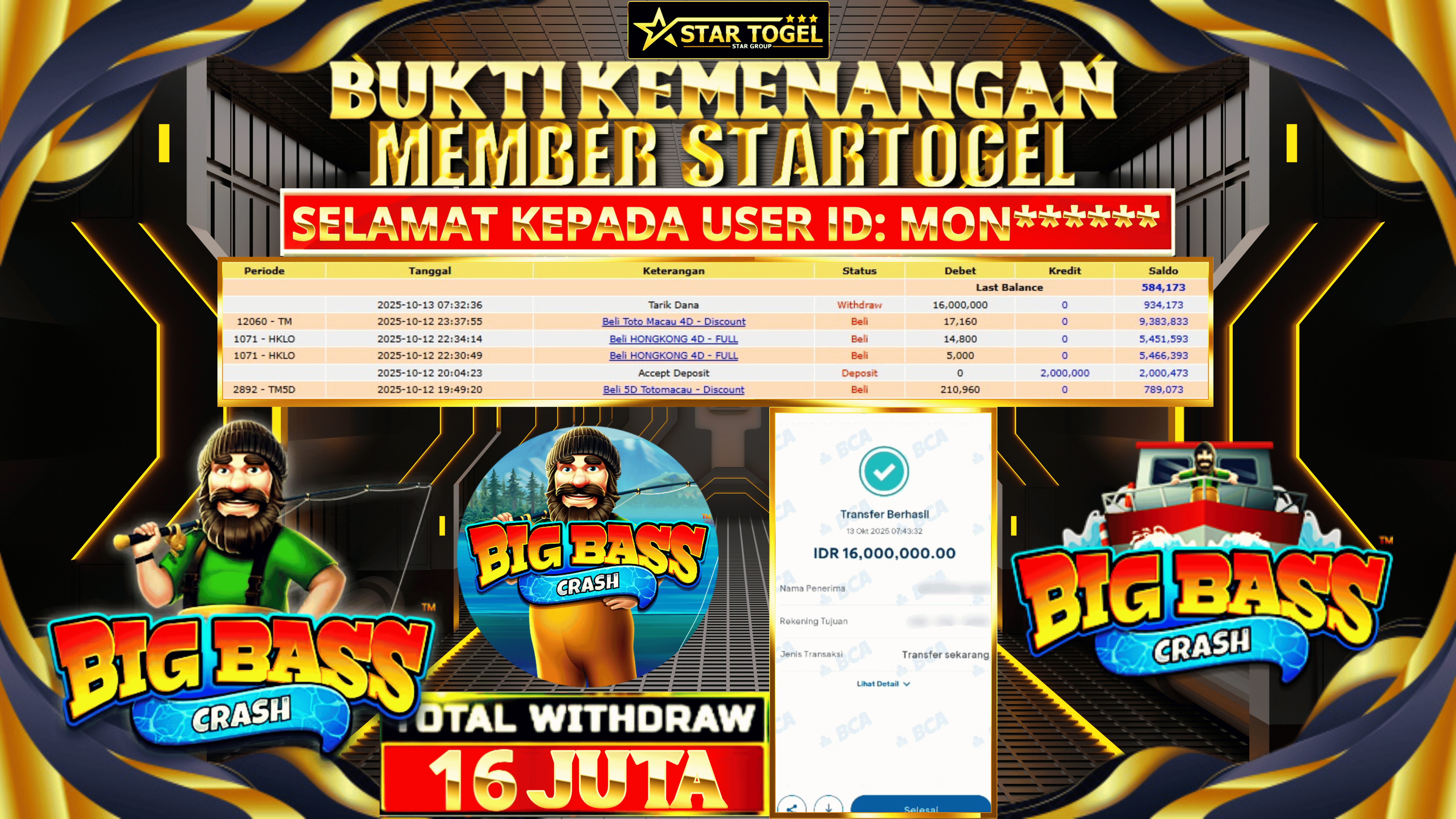 JACKPOT SLOT BIG BASS CRASH HINGGA 16 JUTA, 13 OKTOBER 2025