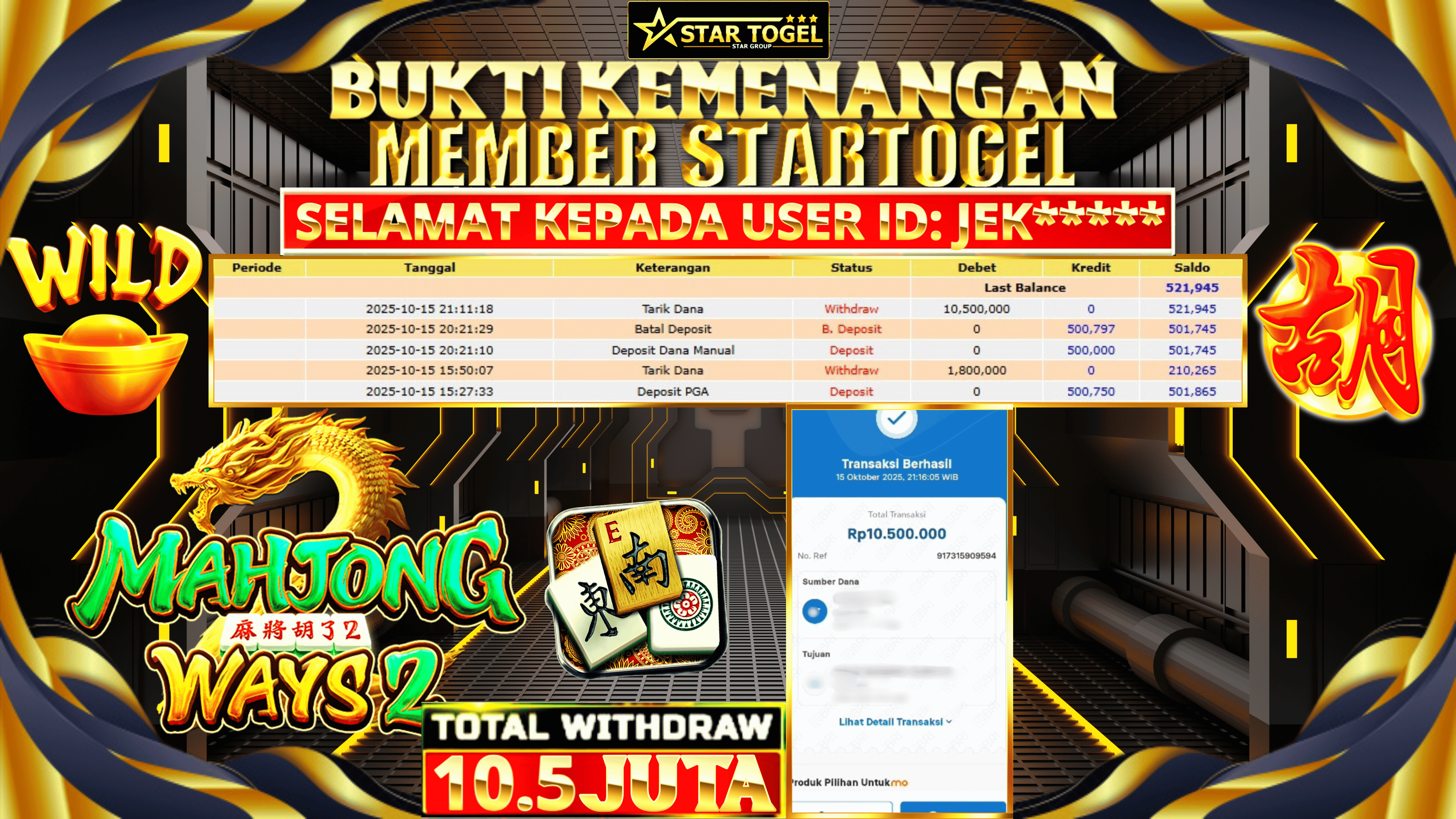 JACKPOT SLOT MAHJONG WAYS2 HINGGA 10.5 JUTA, 15 OKTOBER 2025